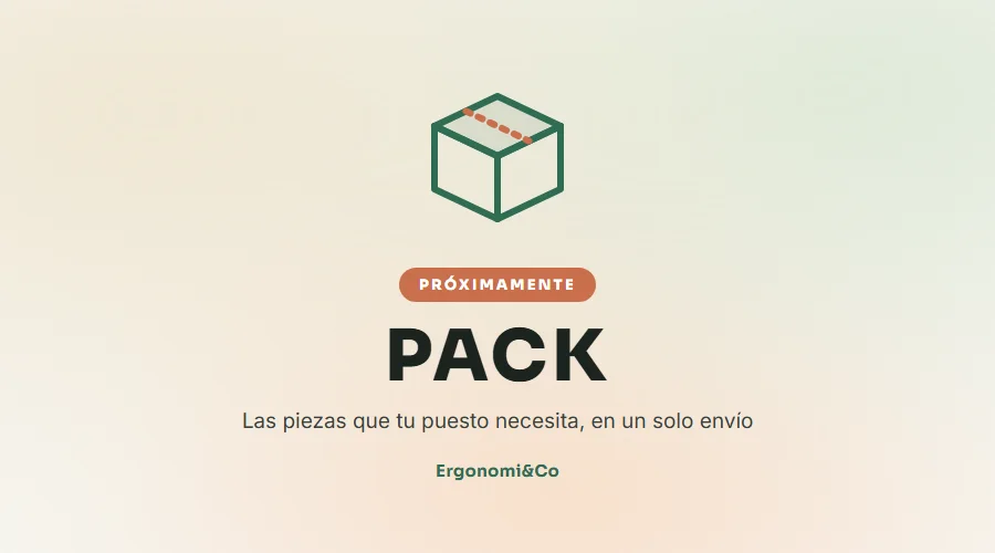 Pack Ergonomi&Co — próximamente